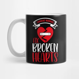 Cardiac Nurses Fix Broken Hearts, Funny Valentines Day Nurse Mug